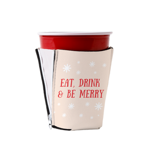 Eat Drink and Be Merry ZipSip drink sleeve on red solo cup